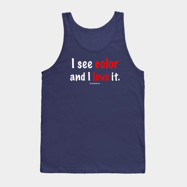 I See Color Tank Top by Colorism Healing